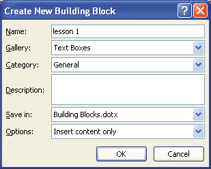 Создание нового текстового блока (окно Create New Building Block)
