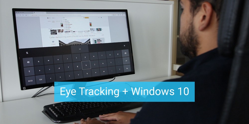Компания Microsoft добавит в Windows 10 функцию управления взглядом
