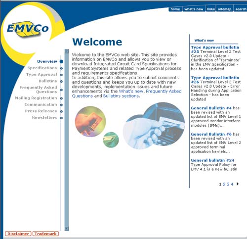 Официальные сайты EMV и CEPS — www.emvco.com и www.cepsco.org 